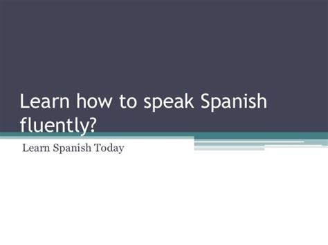 bet in spanish|How to Learn Spanish Fluently .